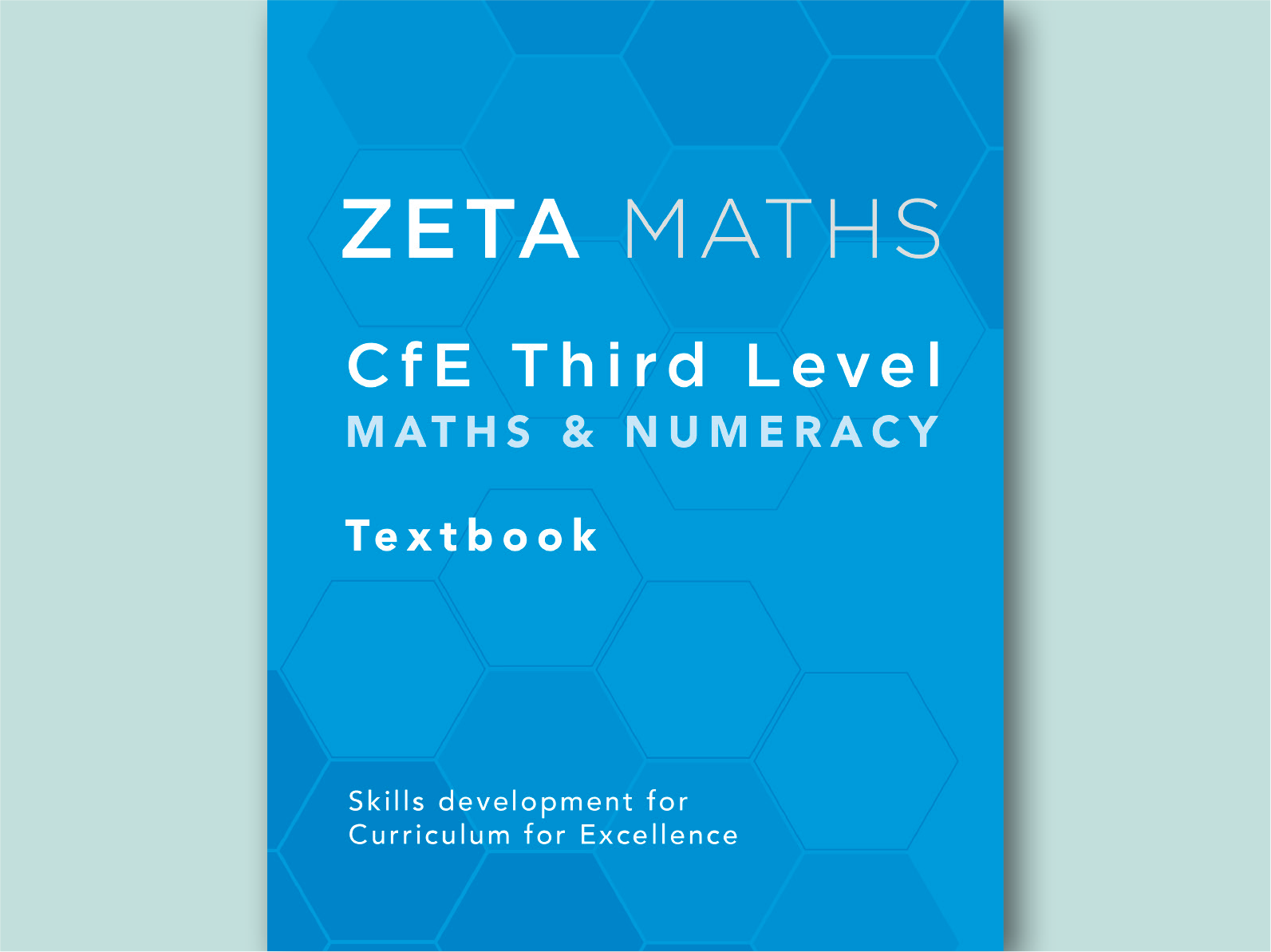 front cover of CfE Third Level Maths and Numeracy Textbook for Scottish Secondary S1 to S3