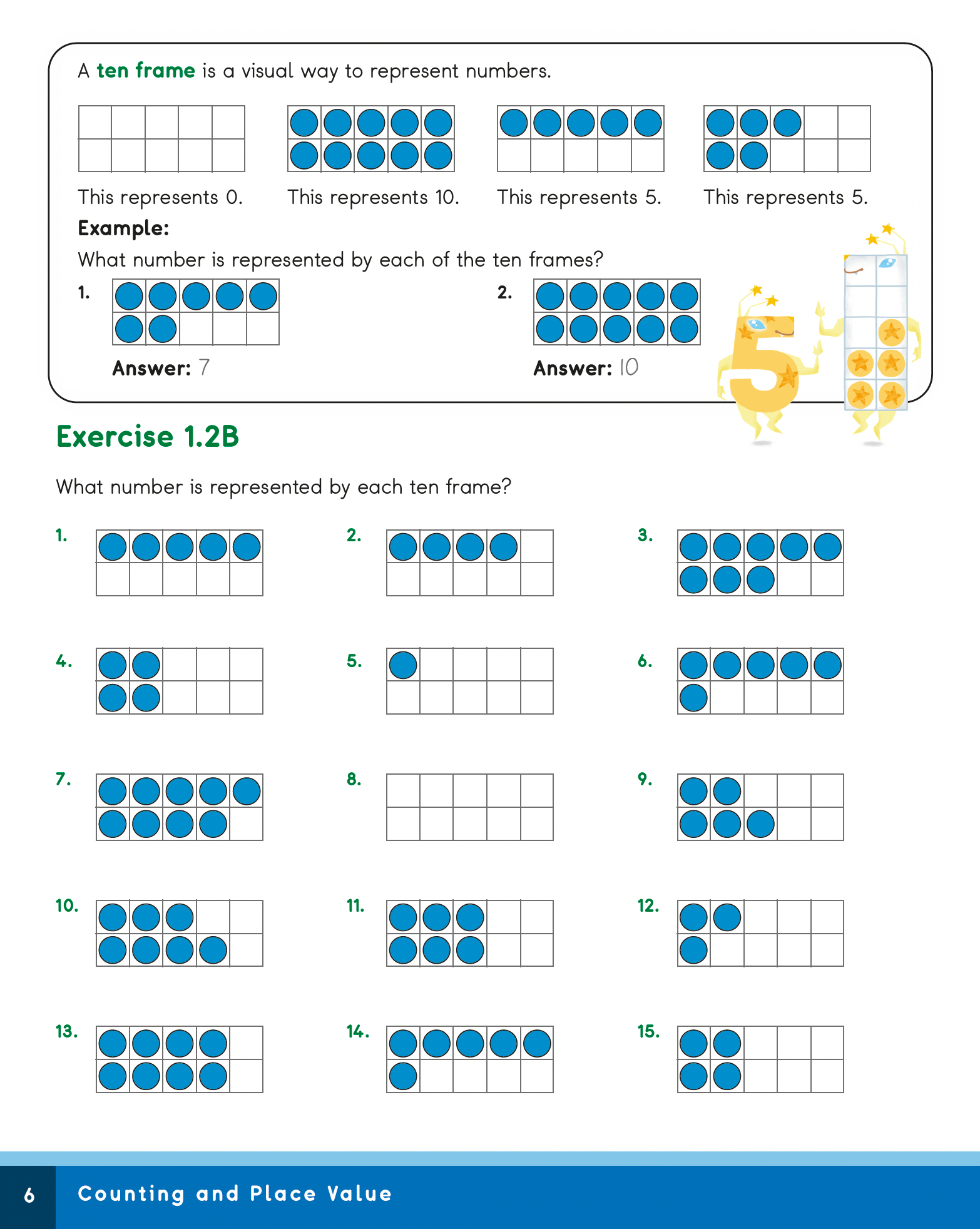 Math worksheet with ten frames and questions for counting and place value practice.