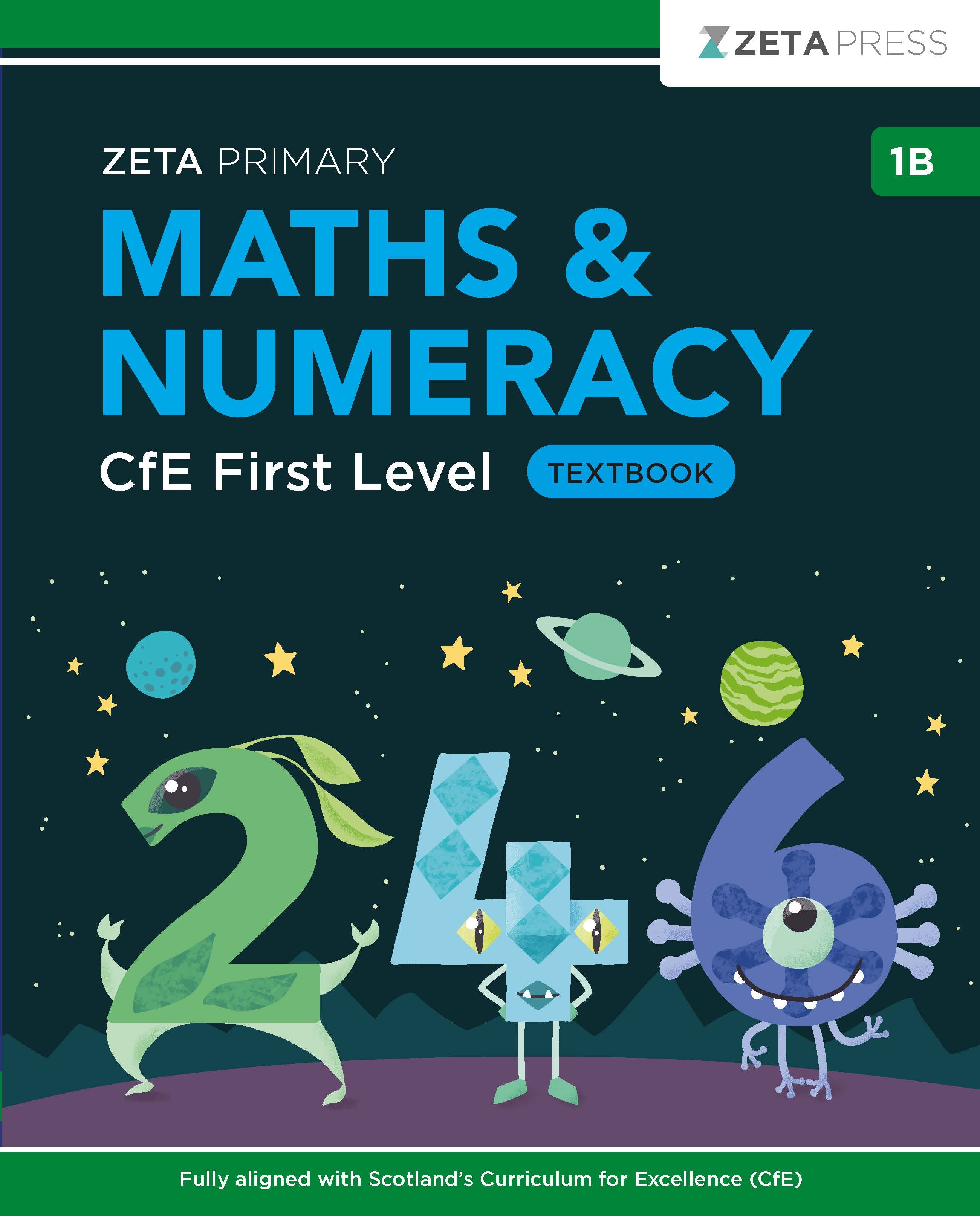 Full front cover scan of the Zeta Press CfE First Level Maths Textbook 1B for Primary 3