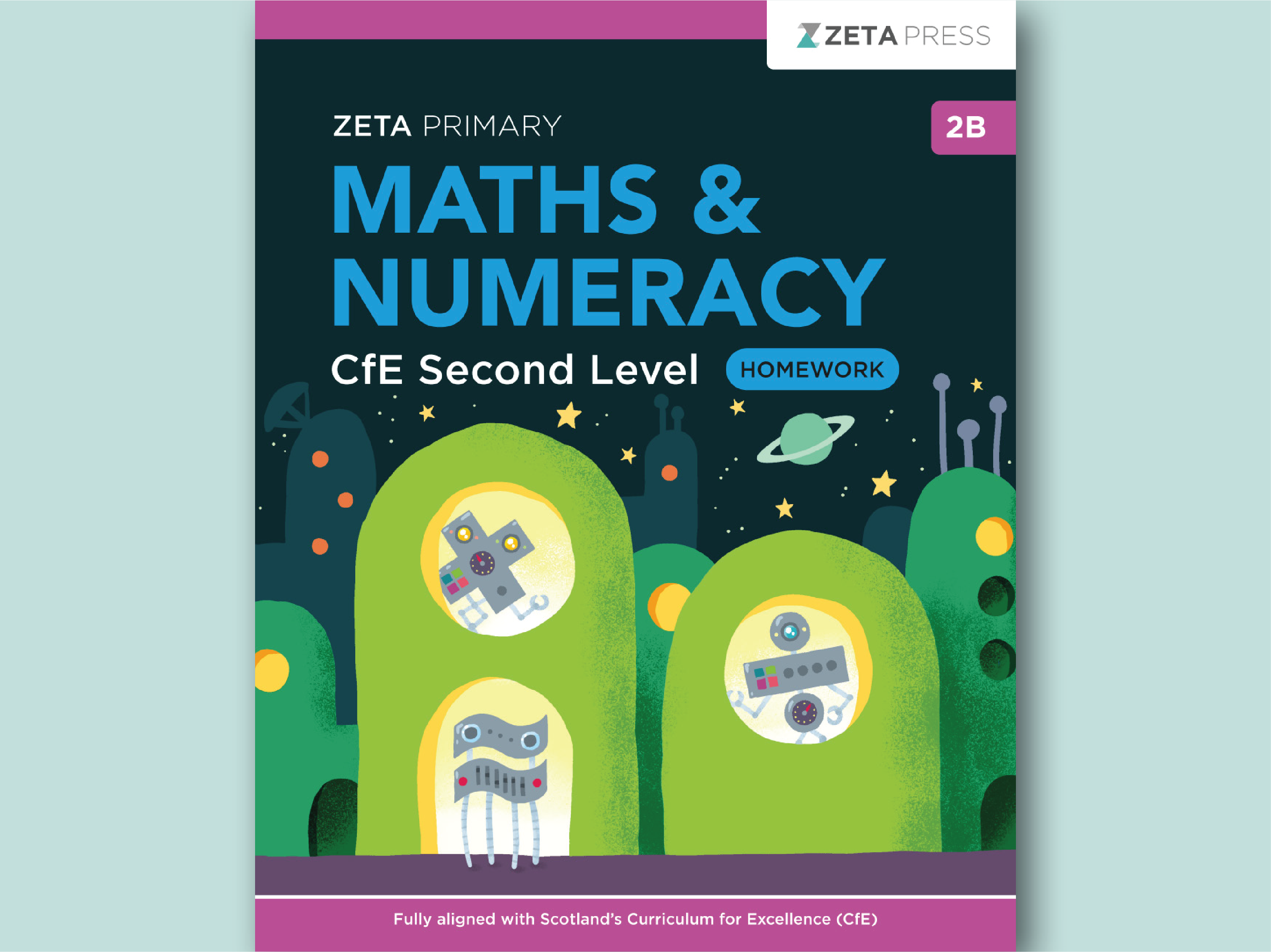 CfE Second Level Maths Homework 2B Write-on Workbook for Primary 6