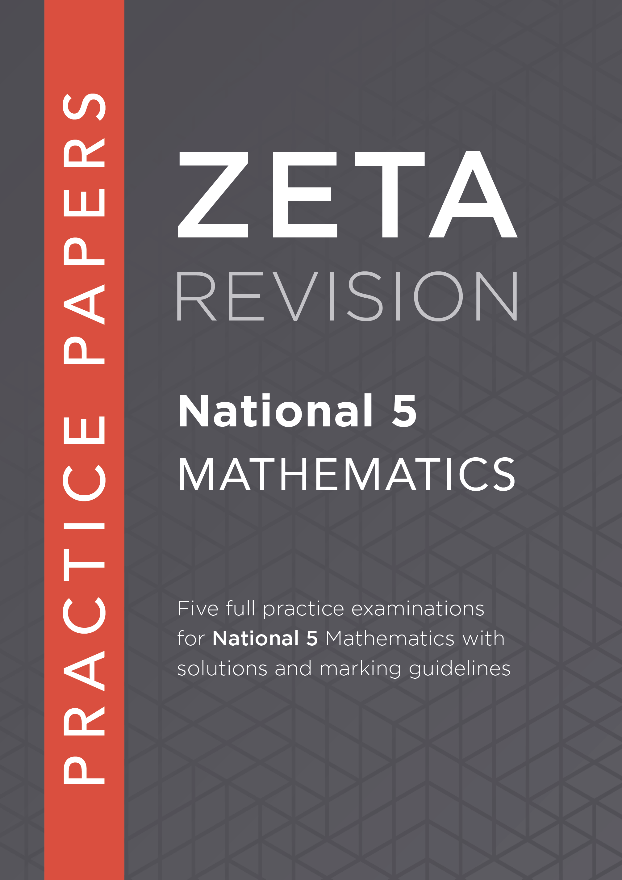Full front cover scan of the Zeta Press National 5 Mathematics Practice Papers for SQA exam revision.