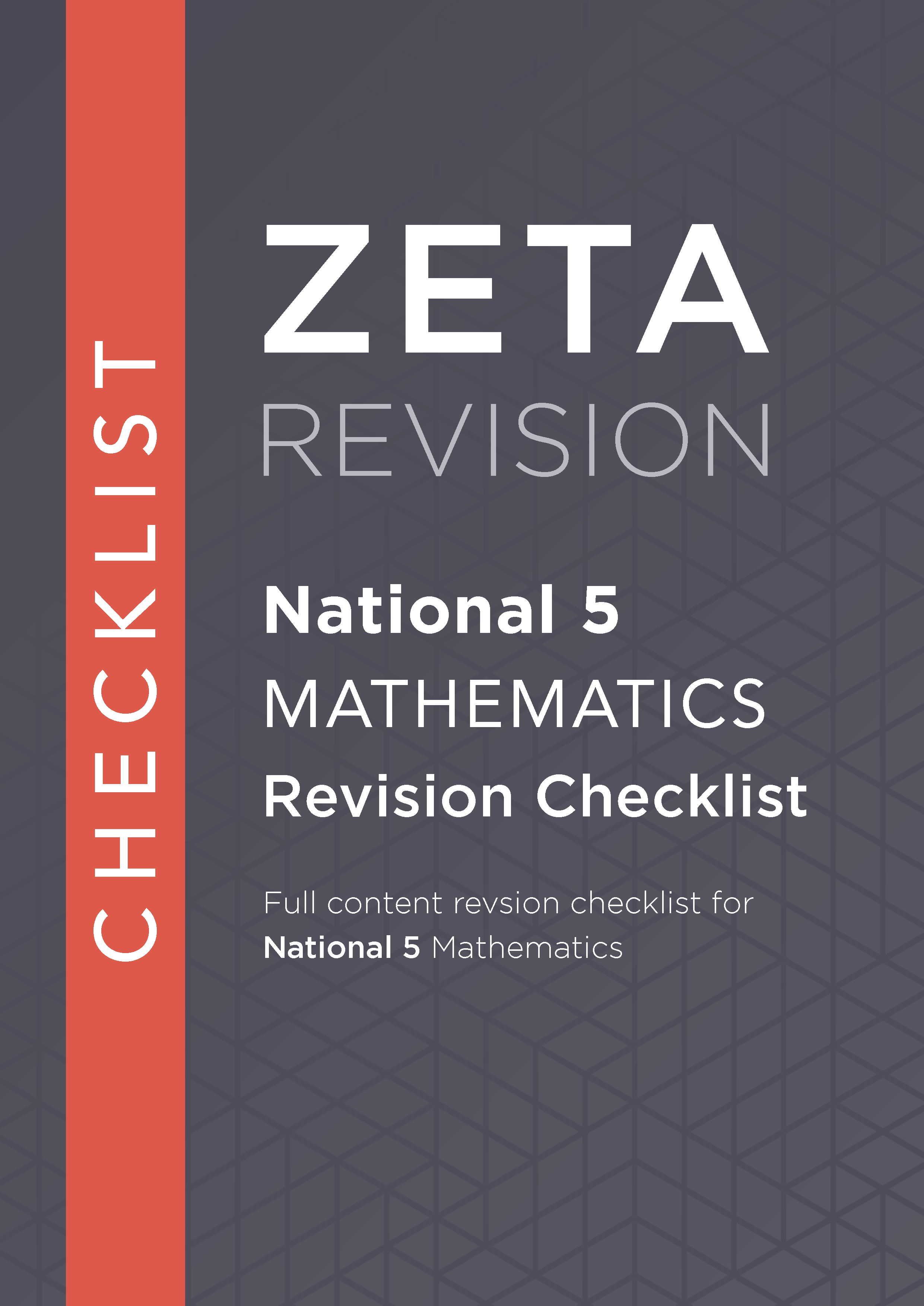 front page of Zeta Revision National 5 Mathematics Revision Checklist front cover with geometric design