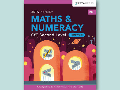 CfE Second Level Maths Homework 2C Write-on Workbook for Primary 7