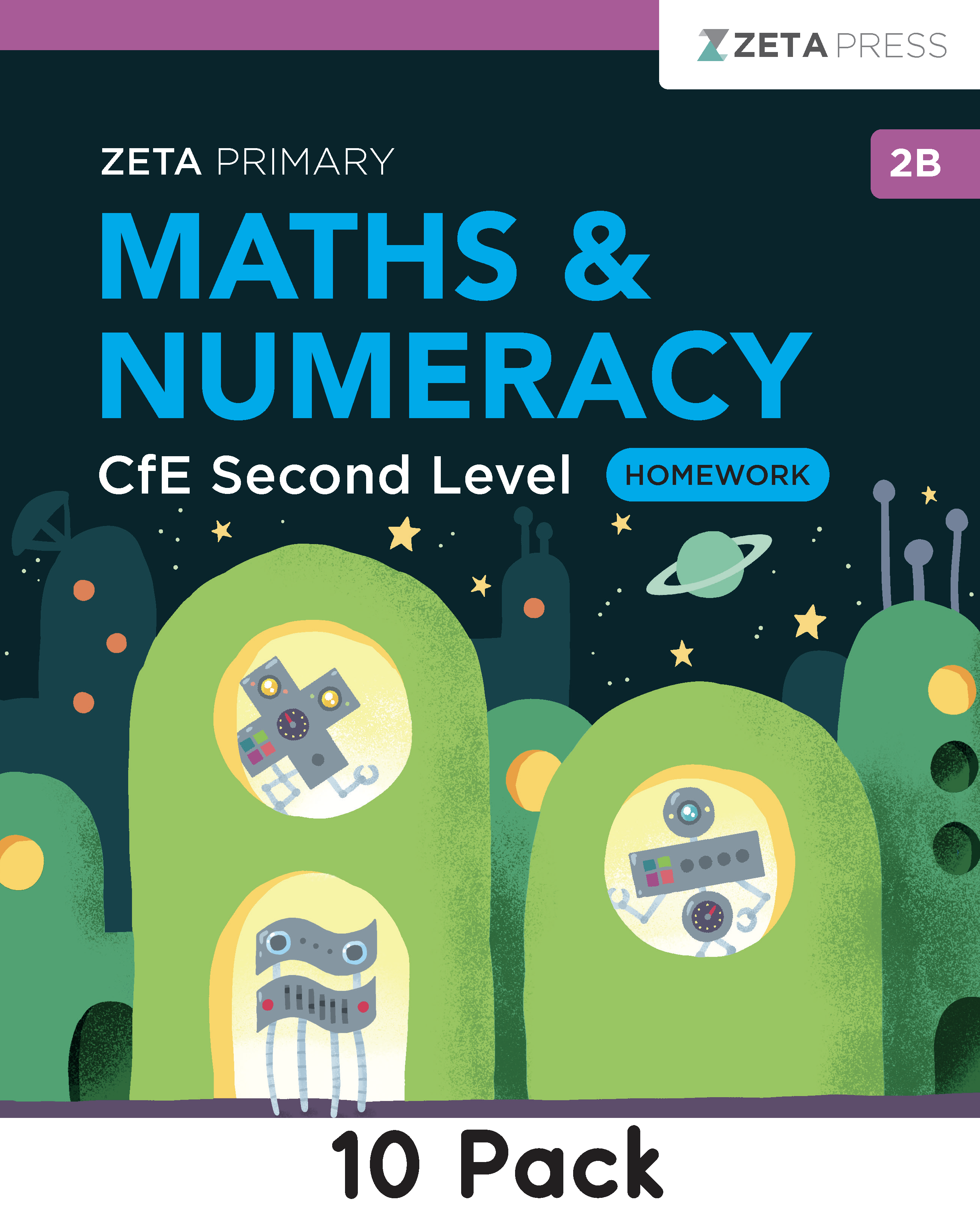 CfE Second Level Numeracy Homework 2B Write-on Booklets 10 Pack