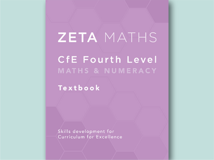 CfE Fourth Level Maths and Numeracy Textbook for Scottish Secondary S2 to S3