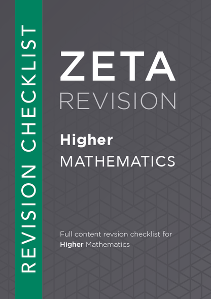 ZETA REVISION: Higher Mathematics Revision Checklist