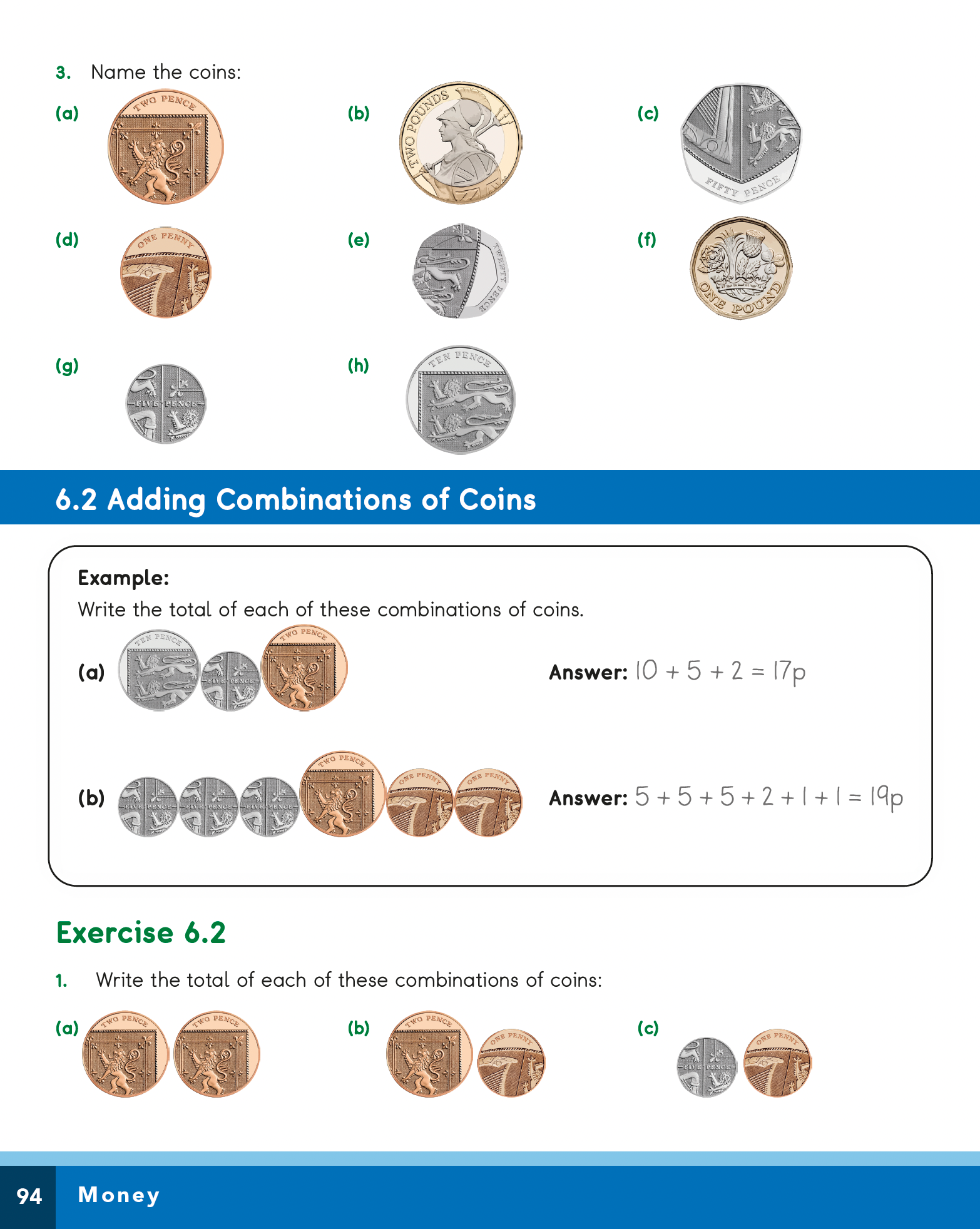 Mathematics worksheet on adding combinations of coins with coin illustrations and examples.