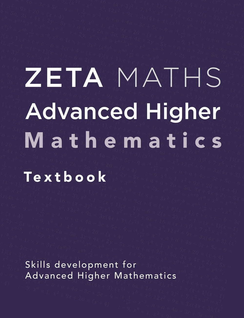 Advanced Higher Mathematics Textbook – ZETA PRESS