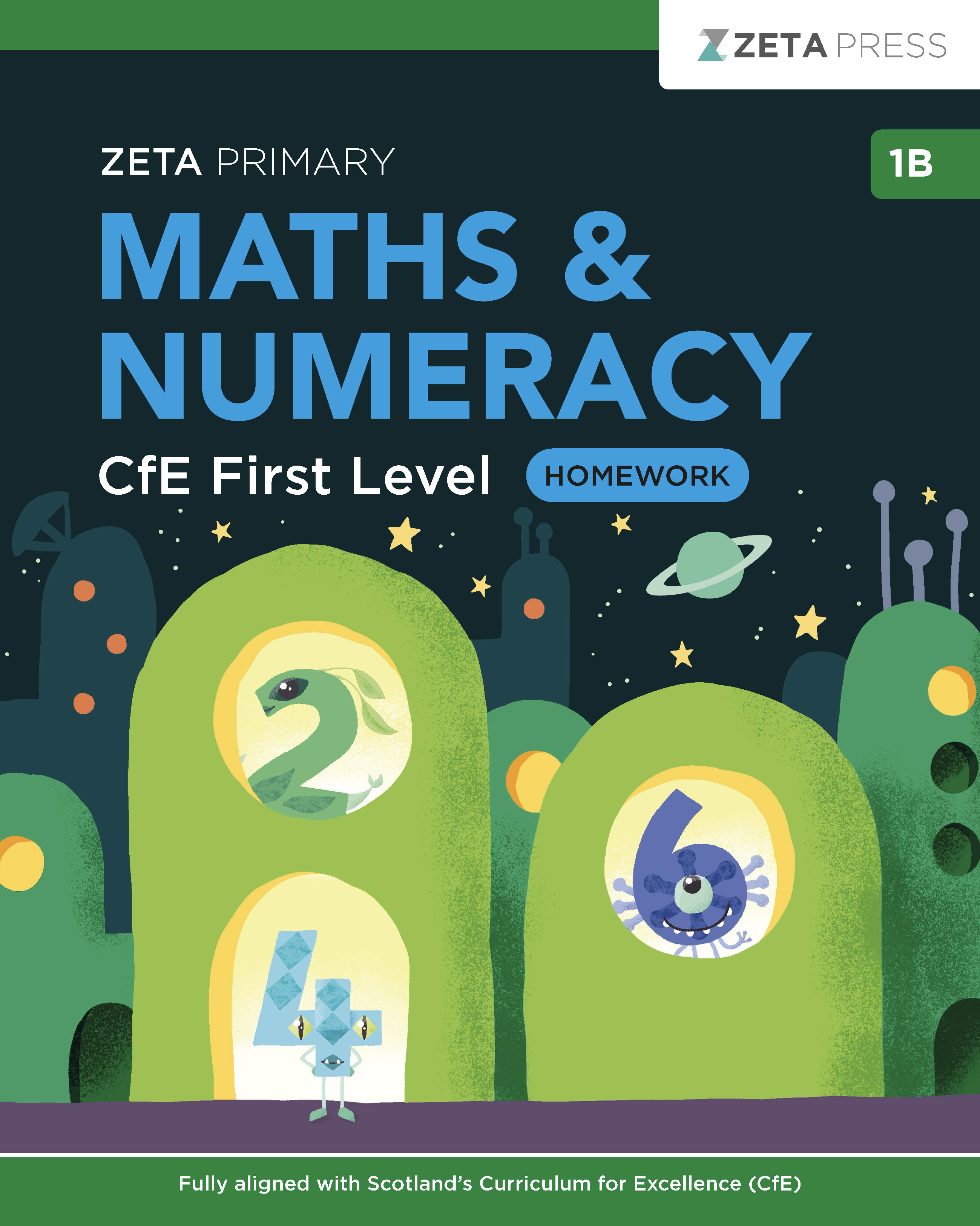Full front cover scan of the Zeta Press CfE First Level Maths Homework 1B write-on book.