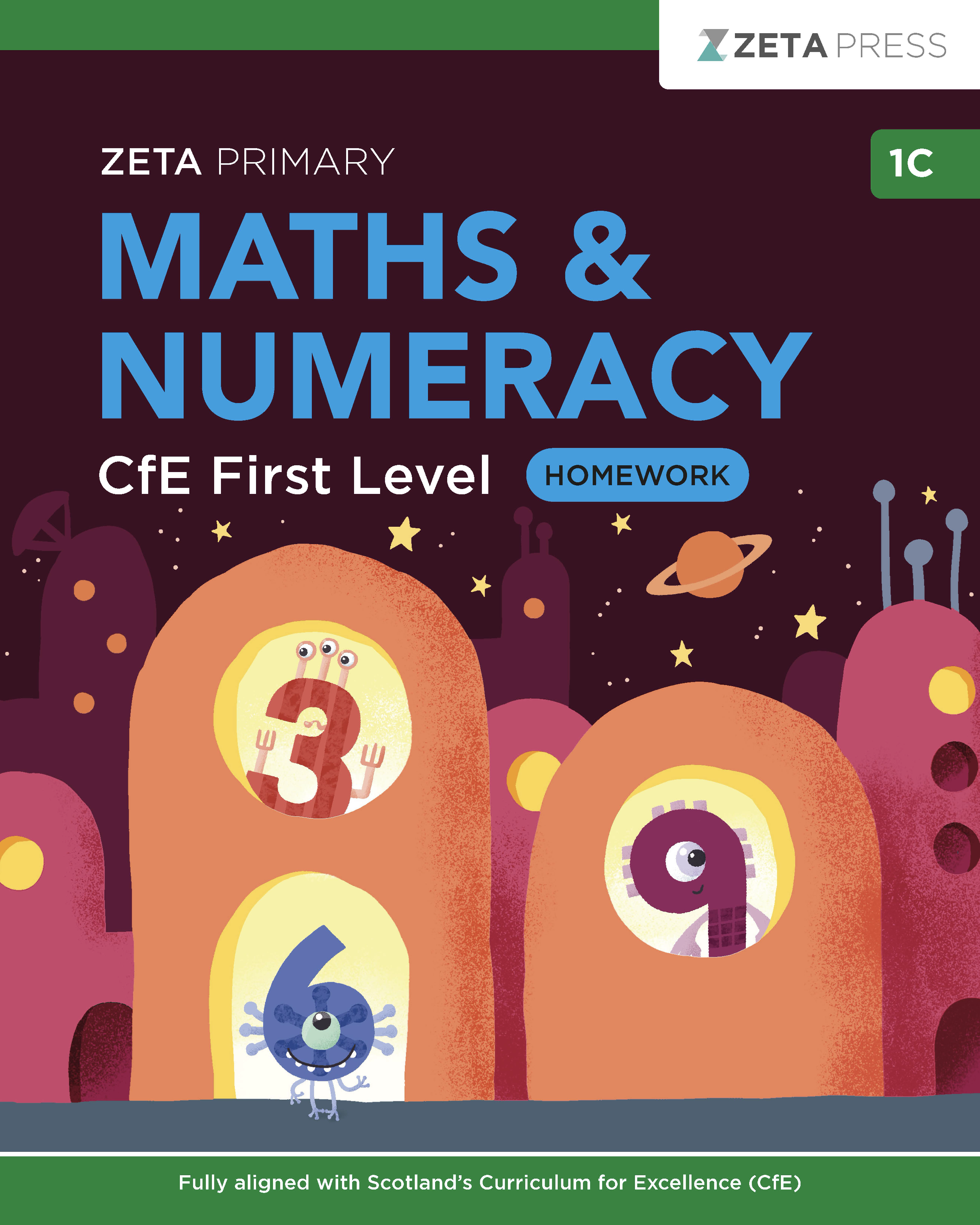 Full front cover scan of the Zeta Press CfE First Level Maths Homework 1C write-on book.