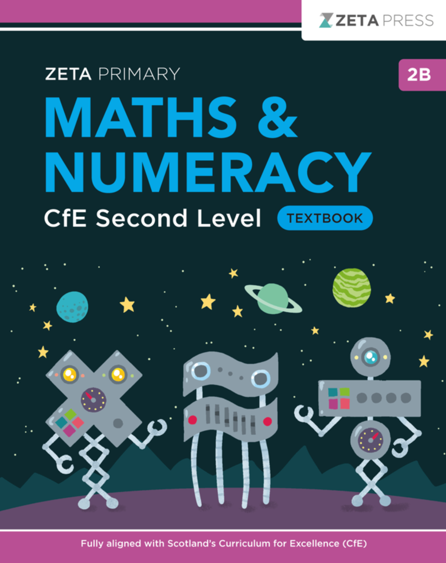 Full front cover scan of the Zeta Press CfE Second Level Maths Textbook 2B for Primary 6