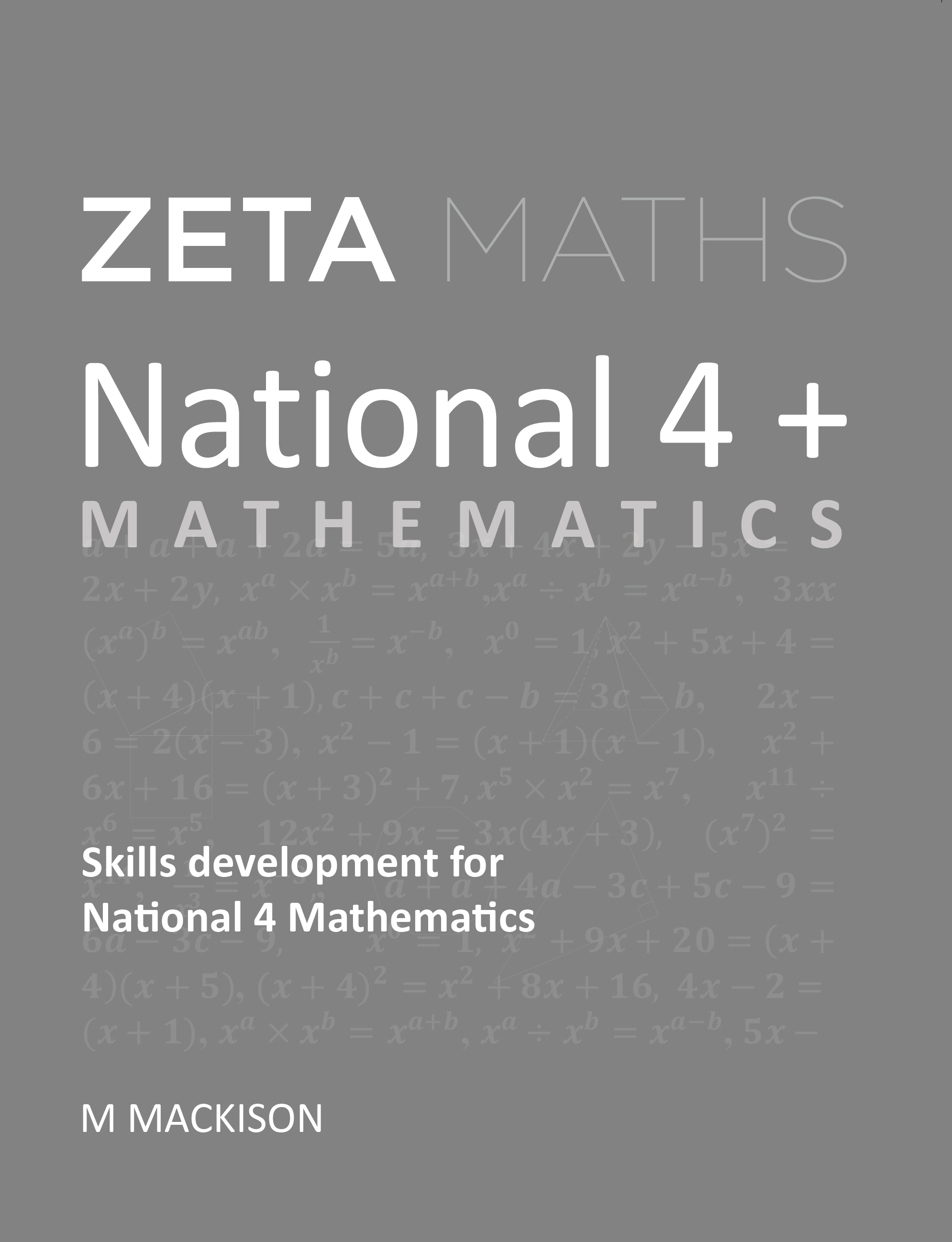Full front cover scan of the Zeta Press National 4+ Mathematics Textbook for the SQA curriculum.
