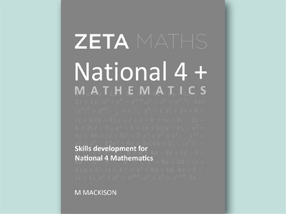 National 4+ Maths Textbook for Scottish SQA Curriculum