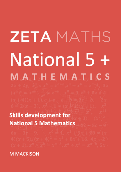 Full front cover scan of the Zeta Press National 5+ Maths Textbook for the SQA curriculum.